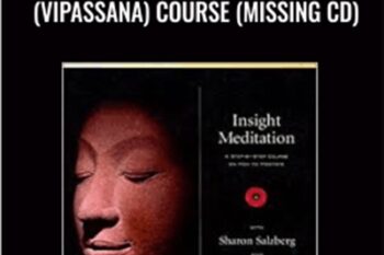 12 Month Insight Meditation (Vipassana) Course (Missing CD) - Sharon Salzberg