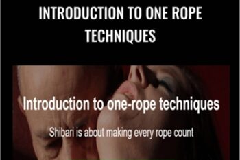 Introduction To One Rope Techniques - Bruce Esinem