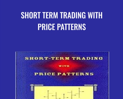 Short Term Trading with Price Patterns - Michael Harris