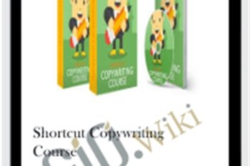 Shortcut Copywriting Course - Scott Haines