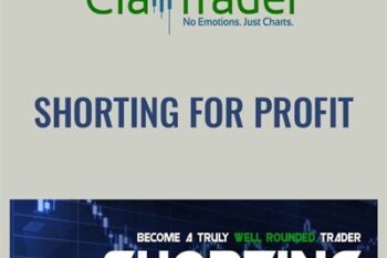 Shorting for Profit - Claytrader