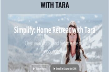 Simplify: Home Retreat with Tara - Tara Stiles