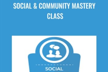 Social and Community Mastery Class - Russ Henneberry