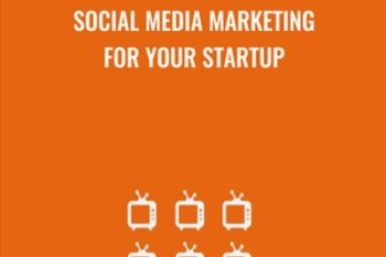Social Media Marketing for Your Startup - Doru Catana
