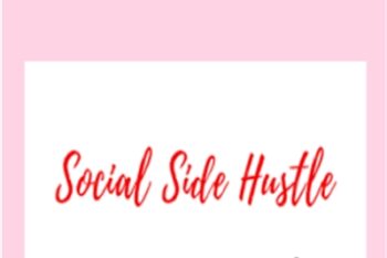 Social Side Hustle - Heather Montgomery
