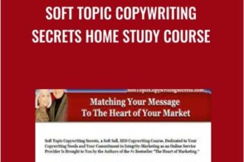 Soft Topic Copywriting Secrets Home Study Course -  Jim Edwards