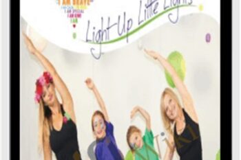Light Up Little Lights Tween Yoga: Chakras Seri (NEW) - Stacey Nelson and Kirsti Boothroyd