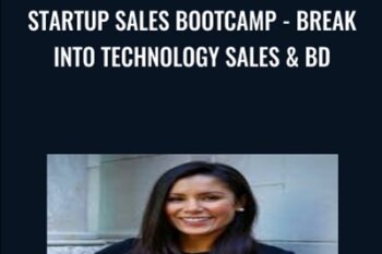 Startup Sales Bootcamp-Break into Technology Sales and BD - Juliana Crispo