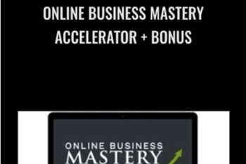 Online Business Mastery Accelerator + Bonus - Stefan James