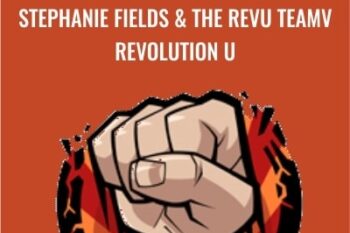 Stephanie Fields and The RevU Teamv-Revolution U - GoodLifeProject