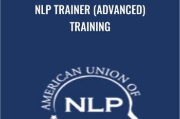 NLP Trainer (Advanced) Training - Steve G. Jones