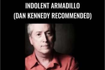 Indolent Armadillo (Dan Kennedy Recommended) - Steve Miller