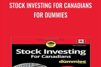 Stock Investing for Canadians for Dummies - Andrew Dagys and Paul Mladjenovic