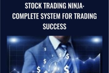 Stock Trading Ninja: Complete System For Trading Success - Morgan Jason