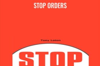 Stop Orders - Tony Loton