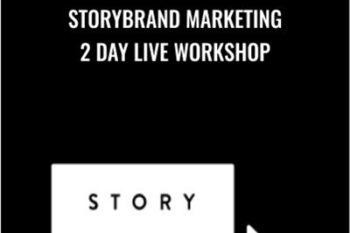 StoryBrand Marketing 2 Day Live Workshop - Donald Miller
