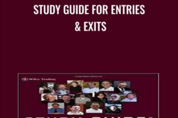 Study Guide for Entries and Exits - Alexander Elder