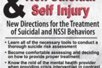 Suicide and Non-Suicidal Self Injury: New Directions for the Treatment of Suicidal and NSSI Behaviors - Meagan N Houston