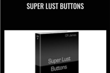 Super Lust Buttons - CR James