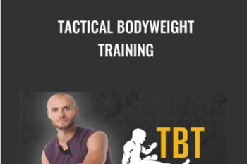 TBT (Tactical Bodyweight Training) - Codey Storey