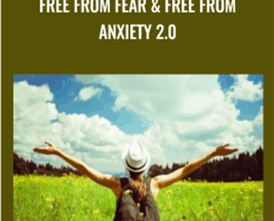 Free from Fear and Free From Anxiety 2.0 - Tabnadge Harper