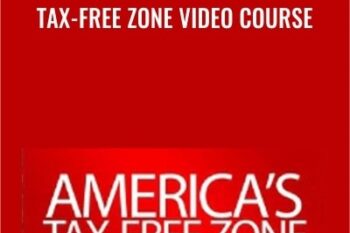 Tax-Free Zone Video Course - America