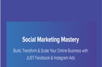 Social Marketing Mastery - Teachable