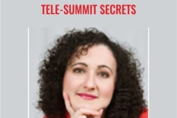 Tele-Summit Secrets - Milana Leshinsky