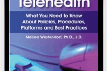 Telehealth: What You Need to Know About Policies