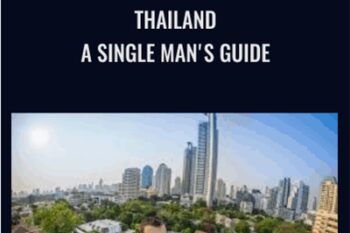 Thailand- A Single Mans Guide - David Bond