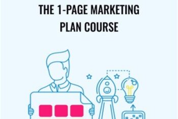 The 1-Page Marketing Plan Course - Allan Dib