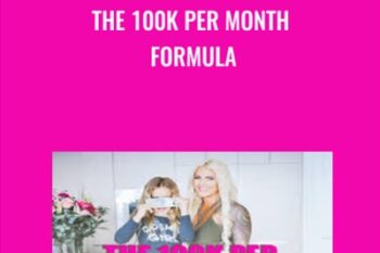 The 100k Per Month Formula - Katrina Ruth