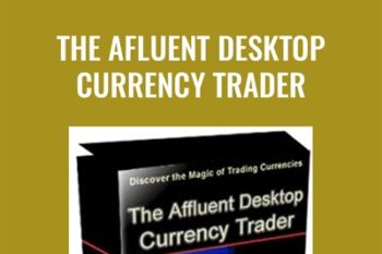 The Afluent Desktop Currency Trader - Amin Sadak