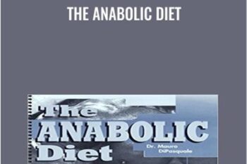 The Anabolic Diet - Mauro DiPasquale