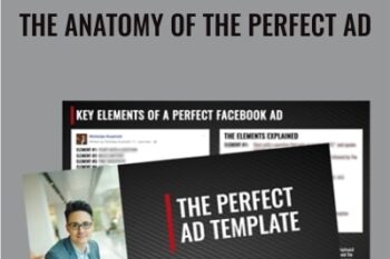 The Anatomy Of The Perfect Ads - Nicholas Kusmich