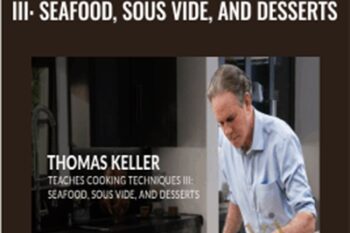 Teaches Cooking Techniques III: Seafood