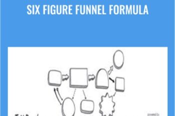 Six Figure Funnel Formula - Todd Brown