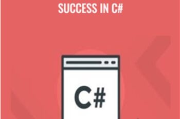 First Careful Steps Towards Success In C# - Tom Owsiak