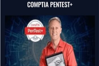 Ethical Hacking and CompTIA PenTest+ - Total Seminars
