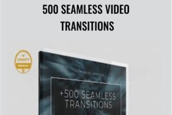 500 Seamless Video Transitions - Vamify