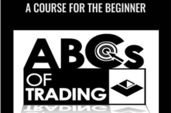 The ABCs of Trading A Course for the Beginner - Van Tharp