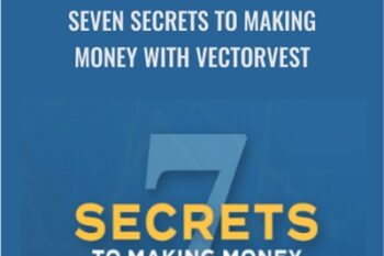 Seven Secrets to Making Money with VectorVest - VectorVest