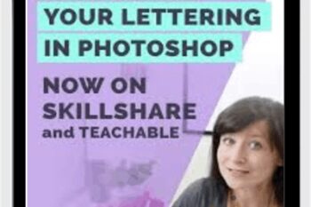 Digitize your lettering with Photoshop - Veronica Zubek