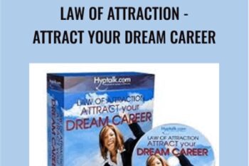 Law of Attraction -Attract Your Dream Career - Victoria Gallagher