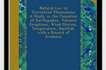 Natural Law In Terrestrial Phenomena - William Digby