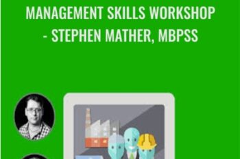 Management skills workshop-Stephen Mather