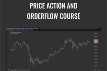 Price Action And Orderflow Course - Young Tilopa