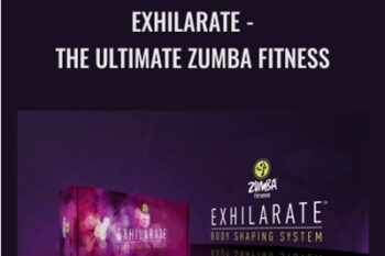 Exhilarate - The Ultimate Zumba Fitness - Zumba Fitness