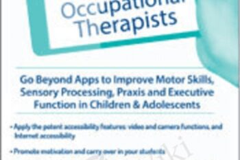 iPad® Interventions for Occupational Therapists - Lorelei Woerner-Eisner