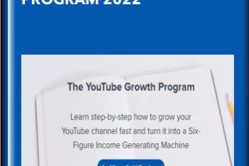 The YouTube Growth Program 2022  -  Irvin Pena